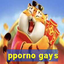 pporno gays